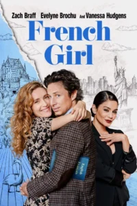 Read more about the article French Girl (2024) |Hollywood movie