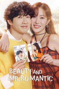 Beauty and Mr. Romantic S01 (Episode 11 Added) | Korean Drama