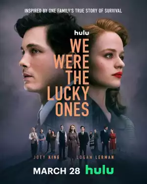 We Were the Lucky Ones (Episode 6  added) | TV series