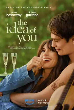 The Idea of You (2024) | Hollywood movie