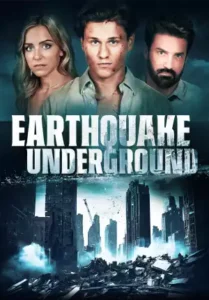 Read more about the article Earthquake Underground (2024) | Hollywood movie