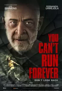 Read more about the article You Cant Run Forever (2024)| Hollywood movie 