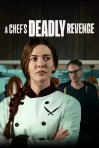 Read more about the article A Chefs Deadly Revenge (2024) |Hollywood movie