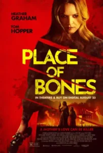 Read more about the article Place Of Bones (2024) 