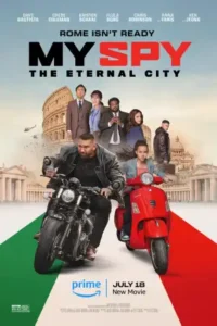 My Spy The Eternal City (2024) 