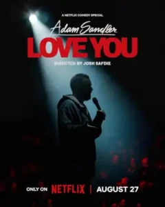 Read more about the article Adam Sandler Love You (2024)