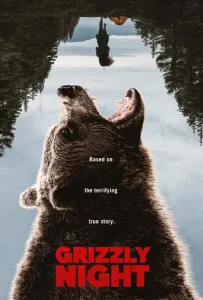 Read more about the article Grizzly Night (2026)
