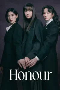 Read more about the article Honour Season 1 (Episode 8 added)
